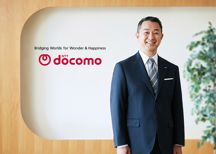 Bridging Worlds for Wonder and Happiness NTT DOCOMO