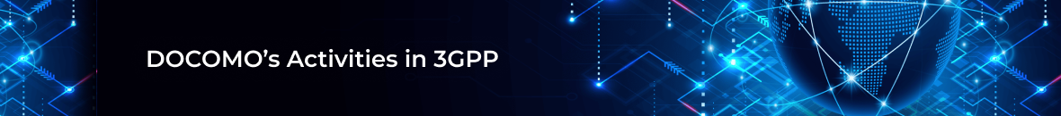 Organization and activities of 3GPP