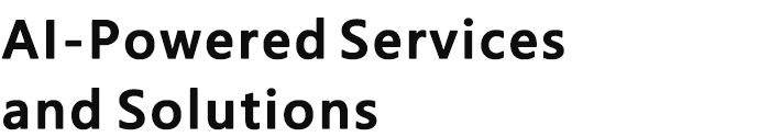 AI-Powered Services and Solutions