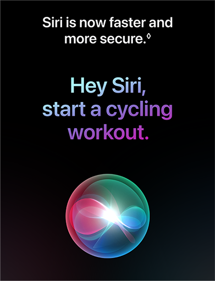 Siri is now faster and  more secure.