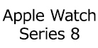 Apple Watch Series 8