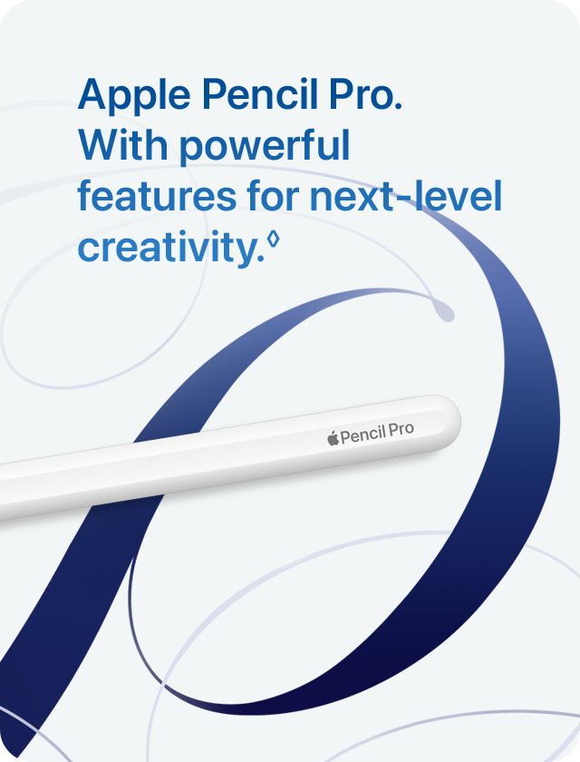 Apple Pencil Pro. With powerful features for next-level creativity.&loz;