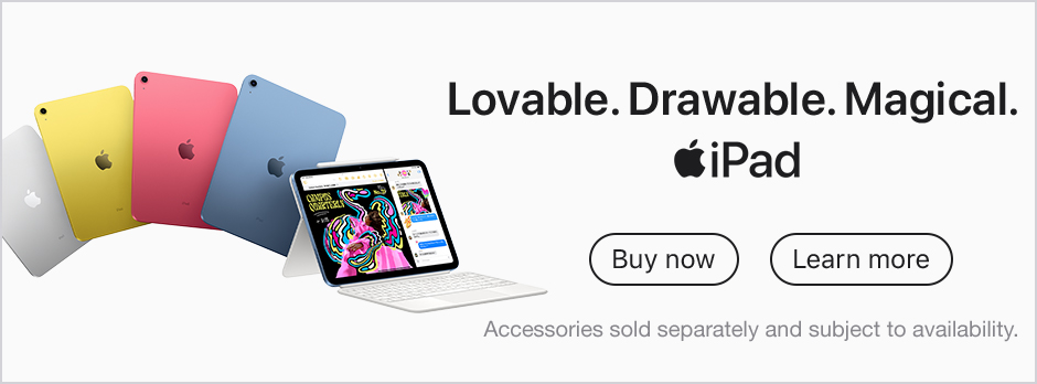 Lovable. Drawable. Magical. iPad Buy now Learn more Accessories sold separately and subject to availability.