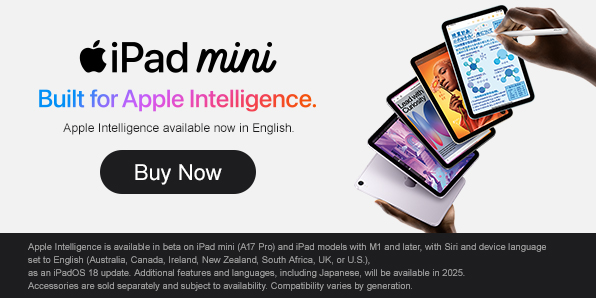 iPad mini (A17 Pro) Built for Apple Intelligence. Apple Intelligence available now in English. Buy now Apple Intelligence is available in beta on iPad mini (A17 Pro) and iPad models with M1 and later, with Siri and device language set to English (Australia, Canada, Ireland, New Zealand, South Africa, UK, or U.S.), as an iPadOS 18 update. Additional features and languages, including Japanese, will be available in 2025. Accessories are sold separately and subject to availability. Compatibility varies by generation.