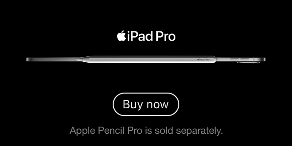 iPad Pro Buy now Apple Pencil Pro is sold separately.