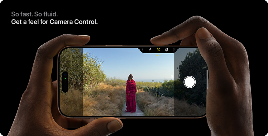 So fast. So fluid. Get a feel for Camera Control.
