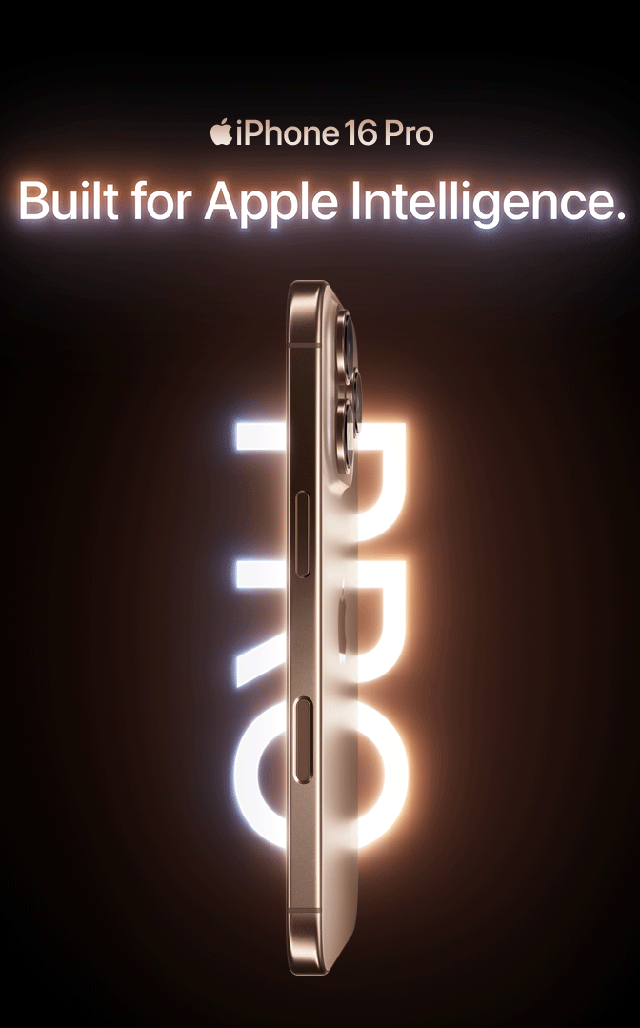 iPhone 16 Pro Built for Apple Intelligence.