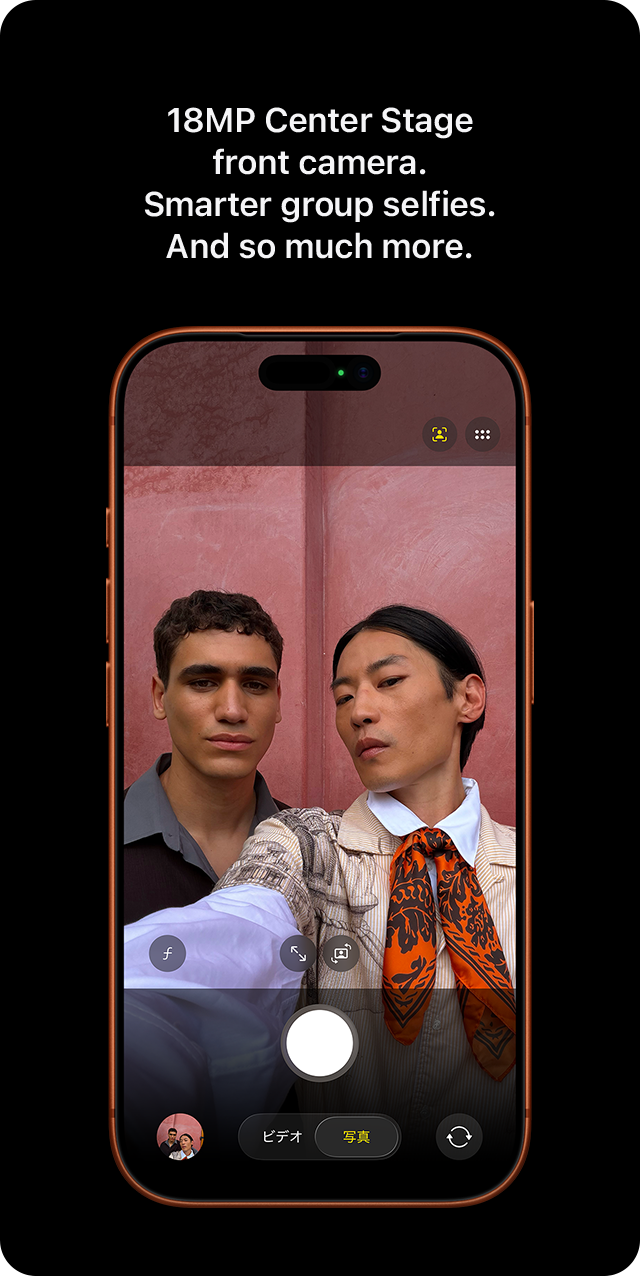 18MP Center Stage front camera. Smarter group selfies. And so much more.