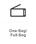 Not compatible with One-Seg/Full-Seg