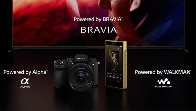 Powered by BRAVIA&reg; Powered by Alpha&reg; Powered by WALKMAN