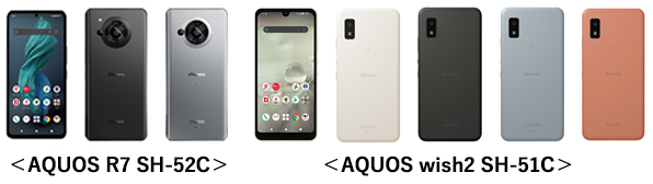 端末画像:AQUOS R7 SH-52C AQUOS wish2 SH-51C